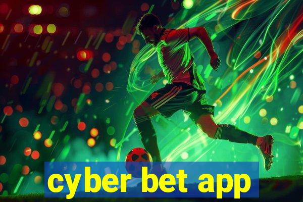 cyber bet app